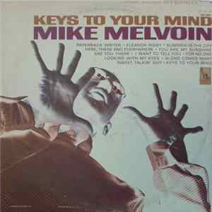 Mike Melvoin - Keys To Your Mind FLAC album