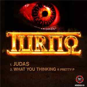 Turno - Judas / What You Thinking FLAC album