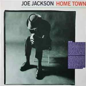 Joe Jackson - Home Town FLAC album