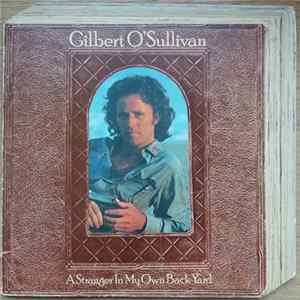 Gilbert O'Sullivan - A Stranger In My Own Backyard FLAC album