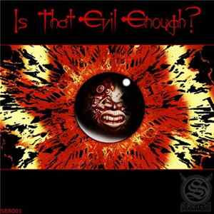 Various - Is That Evil Enough? FLAC album