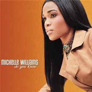 Michelle Williams - Do You Know FLAC album