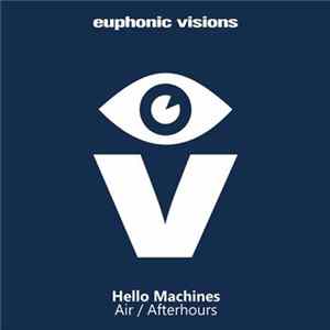 Hello Machines - Air / Afterhours FLAC album
