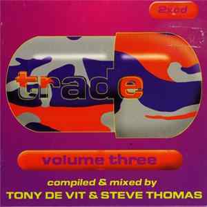 Tony De Vit & Steve Thomas - Trade Volume Three FLAC album