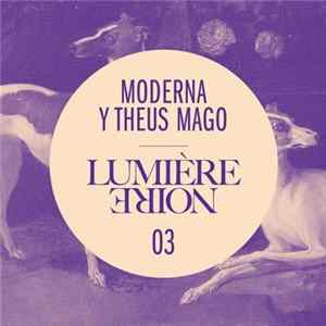 Moderna Y Theus Mago - Lumière Noire 03 FLAC album