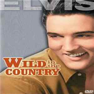 Elvis Presley - Wild in the Country FLAC album