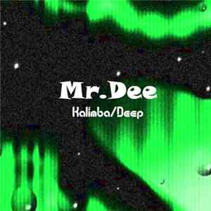 Mr.Dee - Kalimba / Deep FLAC album