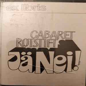 Cabaret Rotstift - Jä Nei! FLAC album