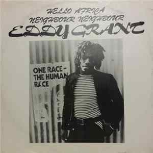 Eddy Grant - Hello Africa / Neighbour, Neighbour FLAC album