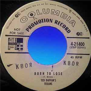 Ted Daffan's Texans - Born To Lose / No Letter Today FLAC album