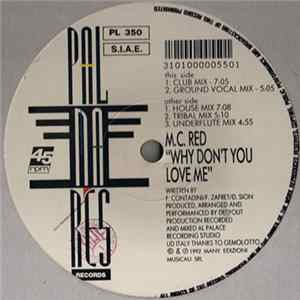 M.C. Red - Why Don't You Love Me FLAC album