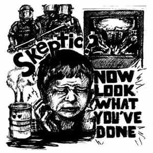 Skeptic? - Now Look What You've Done FLAC album