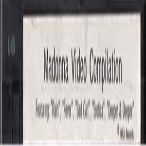 Madonna - Madonna Video Compilation FLAC album
