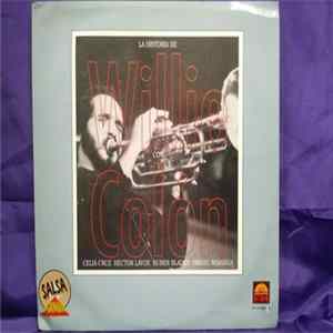 Willie Colón - La Historia De Willie Colon FLAC album