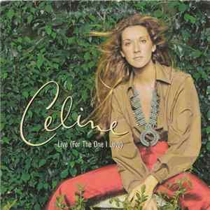 Celine Dion - Live (For The One I Love) FLAC album