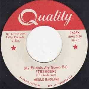 Merle Haggard - (My Friends Are Gonna Be) Strangers FLAC album