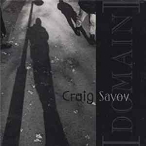 Craig Savoy - Domain FLAC album