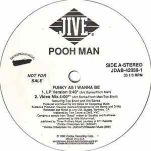 Pooh-Man - Funky As I Wanna Be FLAC album