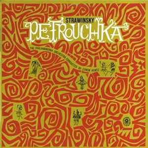 Stravinsky / The Philharmonia Orchestra Conducted By Efrem Kurtz - Petrouchka FLAC album