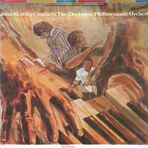 John Keating - John Keating Conducts The Electronic Philharmonic Orchestra FLAC album