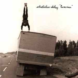 Vladislav Delay - Tummaa FLAC album