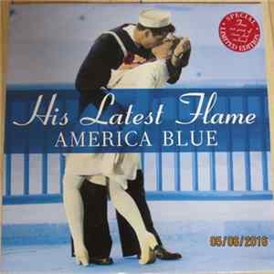 His Latest Flame - America Blue FLAC album