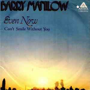 Barry Manilow - Even Now FLAC album