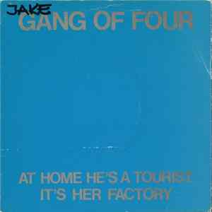 Gang Of Four - At Home He's A Tourist FLAC album