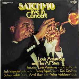 Louis Armstrong And The All Stars - Satchmo Live In Concert FLAC album