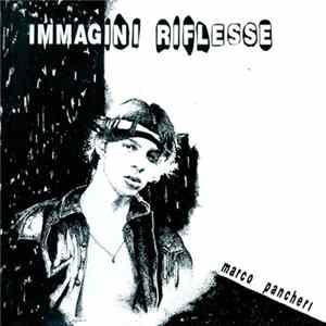 Marco Pancheri - Immagini Riflesse FLAC album