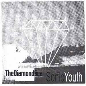 Sonic Youth - The Diamond Sea FLAC album
