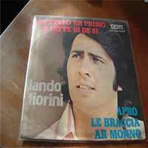Lando Fiorini - So' Stato Er Primo A Fatte Di De Si FLAC album