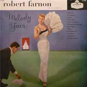 Robert Farnon And His Orchestra - Melody Fair (The Music Of Robert Farnon) FLAC album