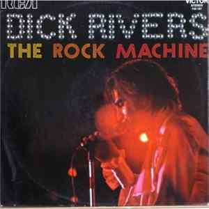 Dick Rivers - The Rock Machine FLAC album