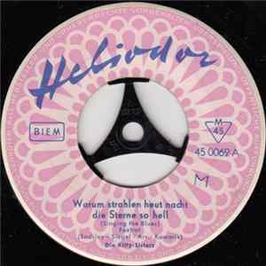 Die Kitty-Sisters - Warum Strahlen Heut Nacht Die Sterne So Hell (Singing The Blues) FLAC album
