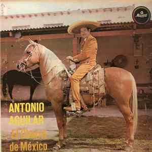 Antonio Aguilar - El Charro de México FLAC album