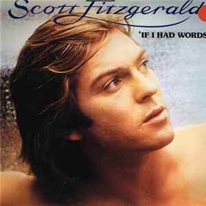 Scott Fitzgerald - If I Had Words FLAC album