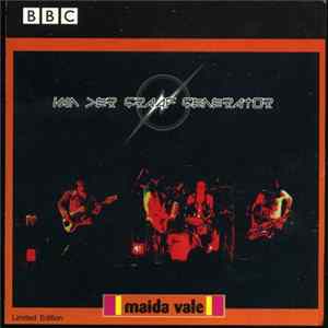 Van Der Graaf Generator - Maida Vale FLAC album