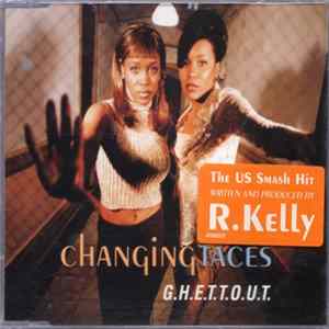 Changing Faces - G.H.E.T.T.O.U.T. FLAC album