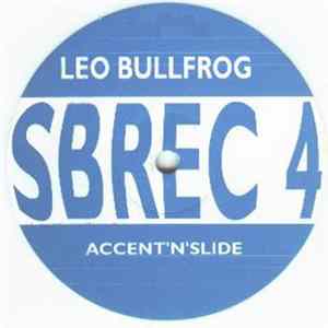 Leo Bullfrog - Accent'N'Slide FLAC album