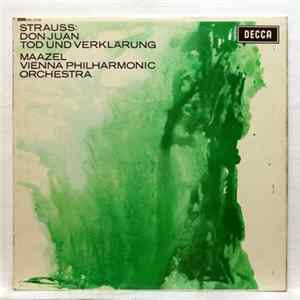 Strauss, Maazel, Vienna Philharmonic Orchestra - Don Juan / Tod Und Verklärung FLAC album