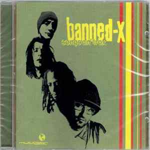 Banned-X - Song An'Trax FLAC album