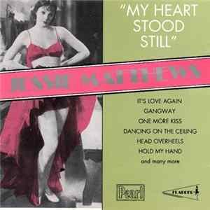 Jessie Matthews - My Heart Stood Still FLAC album