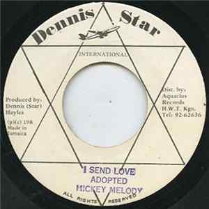 Mikey Melody - Send Love FLAC album