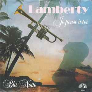 Lamberty - Je Pense A Toi FLAC album