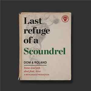 Dom & Roland - Last Refuge Of A Scoundrel Sampler 2 FLAC album