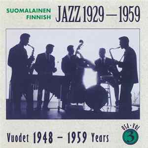 Various - Suomalainen Jazz 1929-1959 Osa 3 FLAC album