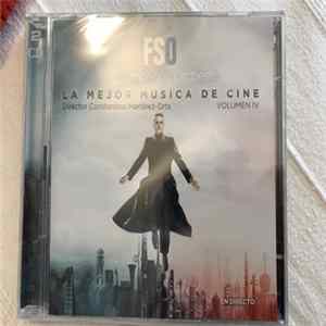 FSO Film Symphony Orchestra - La mejor musica de cine Volumen IV FLAC album