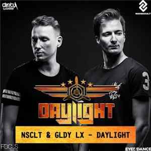 NSCLT & GLDY LX - Daylight FLAC album