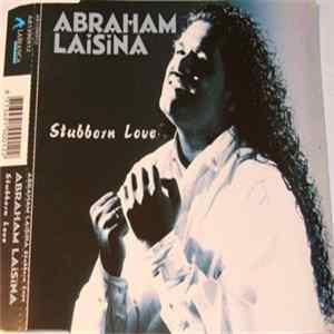 Abraham Laisina - Stubborn Love FLAC album